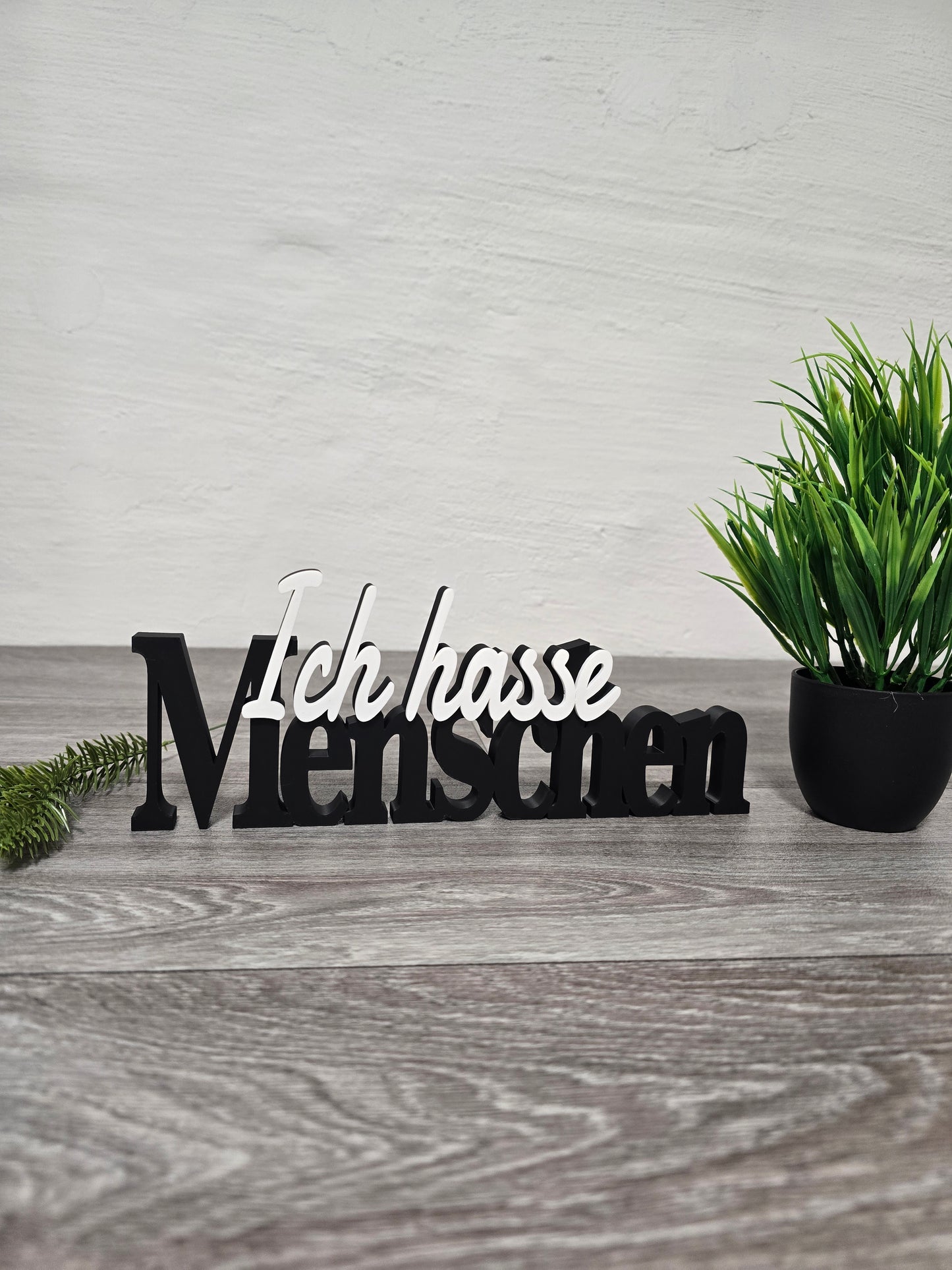 Ich hasse Menschen Schriftzug